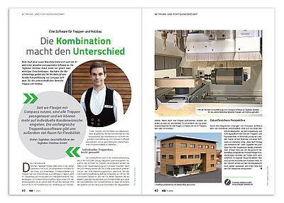 The HOB magazine's article features the success story at Taglieber. The company is manufacturing stairs with Compass Software, as well as complicated post-and-beam constructions for building facades.